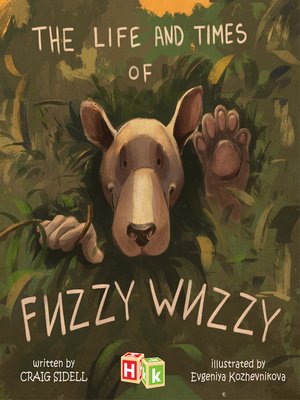 cover image of The Life and Times of Fuzzy Wuzzy